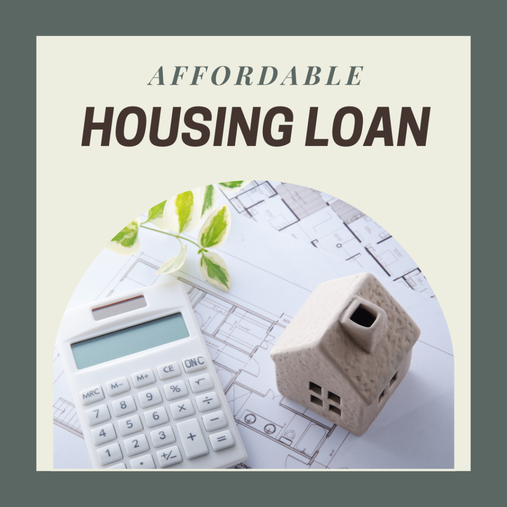 Affordable Housing Loan